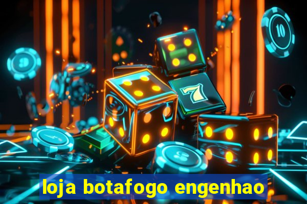 loja botafogo engenhao